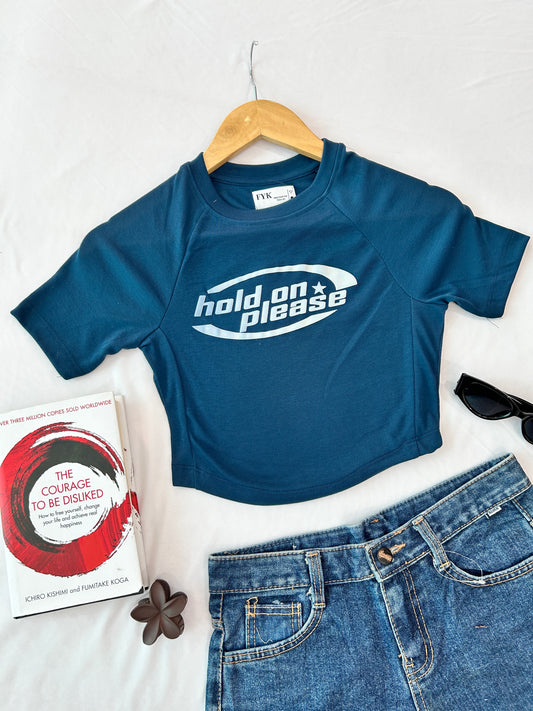 HOLDON PLEASE-TEAL BLUE